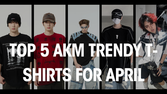 Top 5 AKM Trendy T-shirts for April
